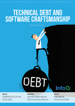 InfoQ eMag: Technical Debt and Software Craftsmanship